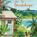 Guide Take me to Guadeloupe (2ème édition en français) + accès à vie club membre  + bingo cards digitales